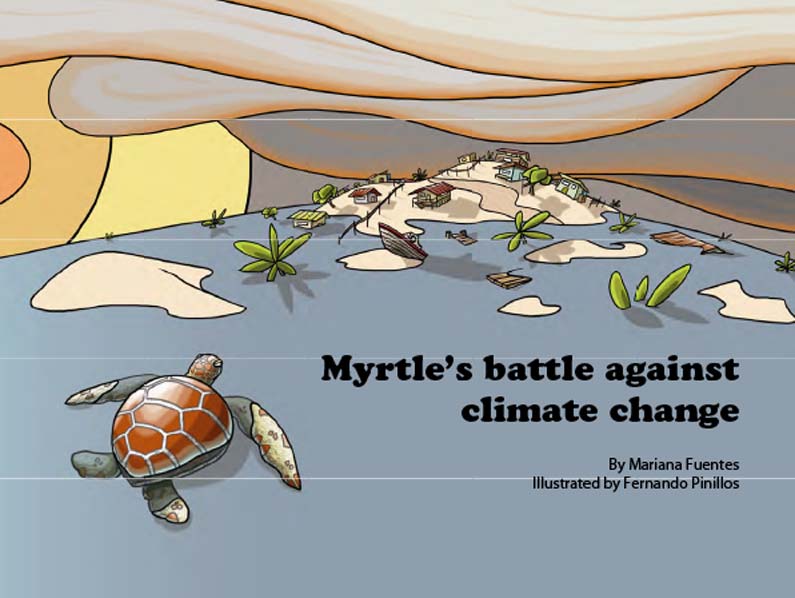 La bataille de Myrtle contre le changement climatique - Livre d'images